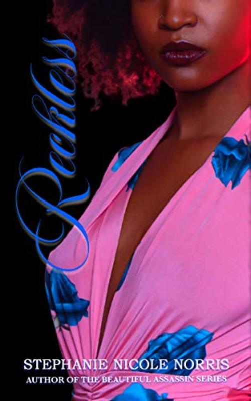 Book cover for "Reckless" by Stephanie Nicole Norris