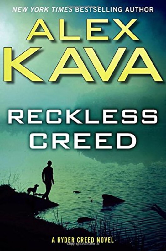 Book cover for "Reckless Creed" by Alex Kava