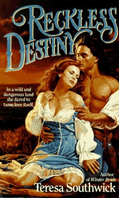 Book cover for "Reckless Destiny" by Teresa Southwick