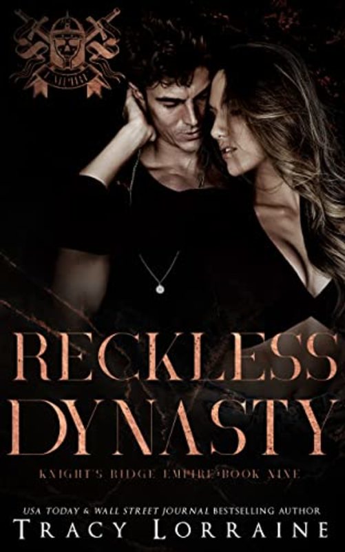 Book cover for "Reckless Dynasty" by Tracy Lorraine