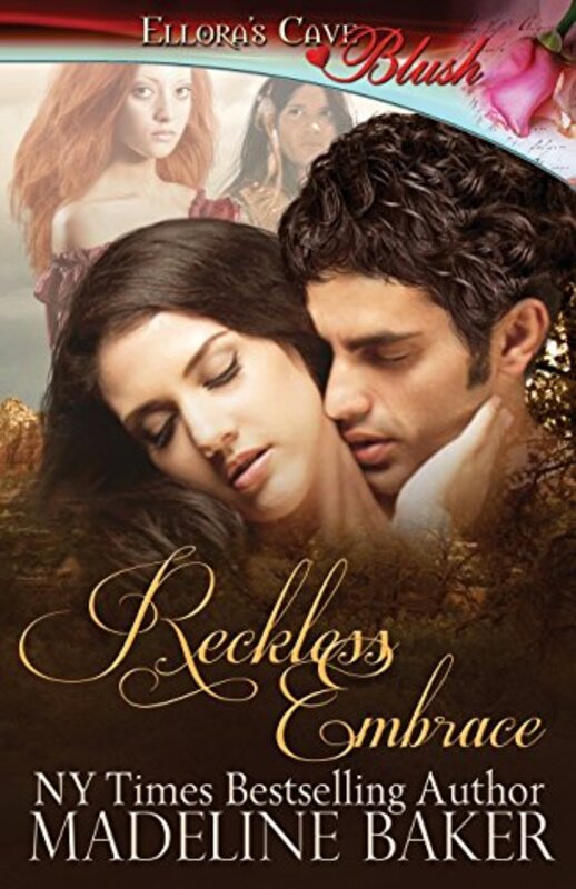 Book cover for "Reckless Embrace" by Madeline Baker