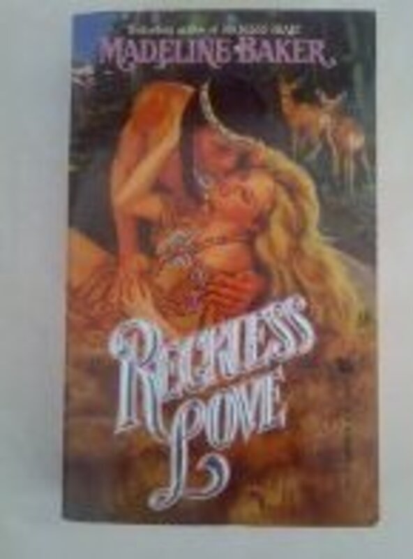 Book cover for "Reckless Love" by Madeline Baker