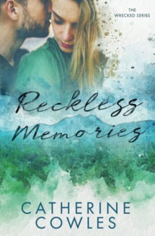 Book cover for "Reckless Memories" by Catherine Cowles
