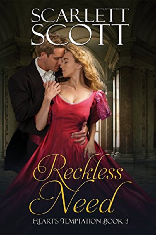 Book cover for "Reckless Need" by Scarlett Scott