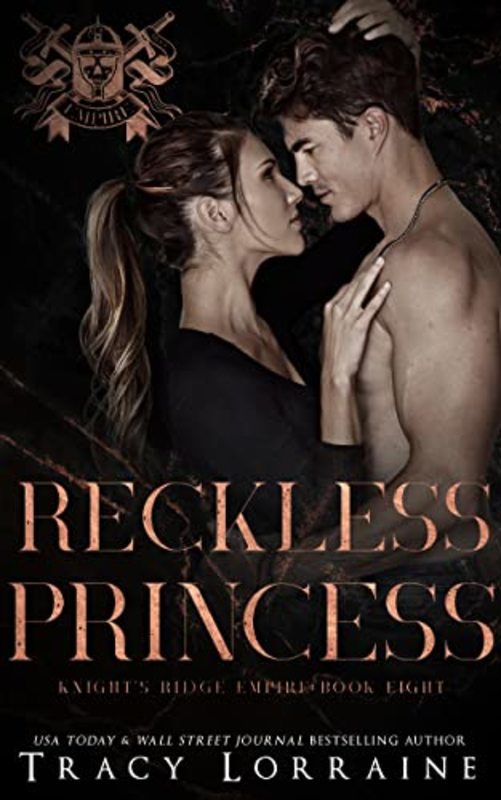 Book cover for "Reckless Princess" by Tracy Lorraine