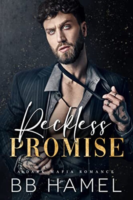Book cover for "Reckless Promise" by BB Hamel