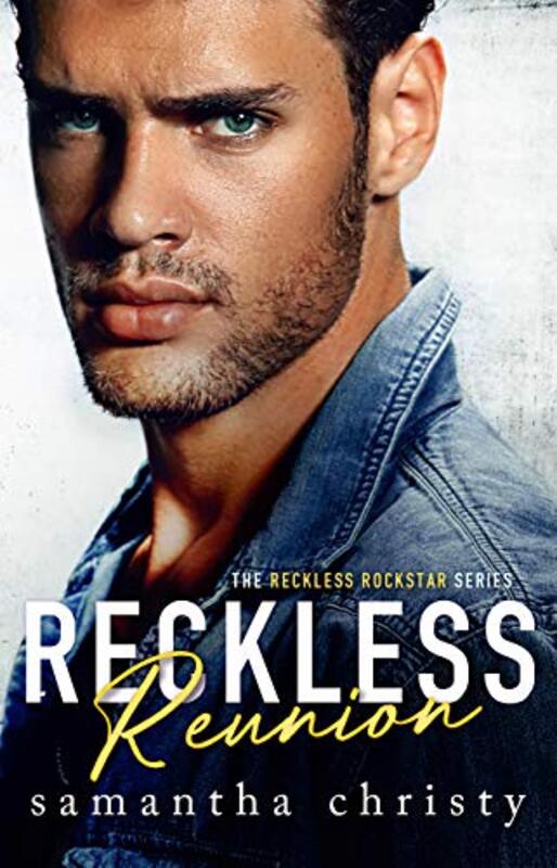 Book cover for "Reckless Reunion" by Samantha Christy