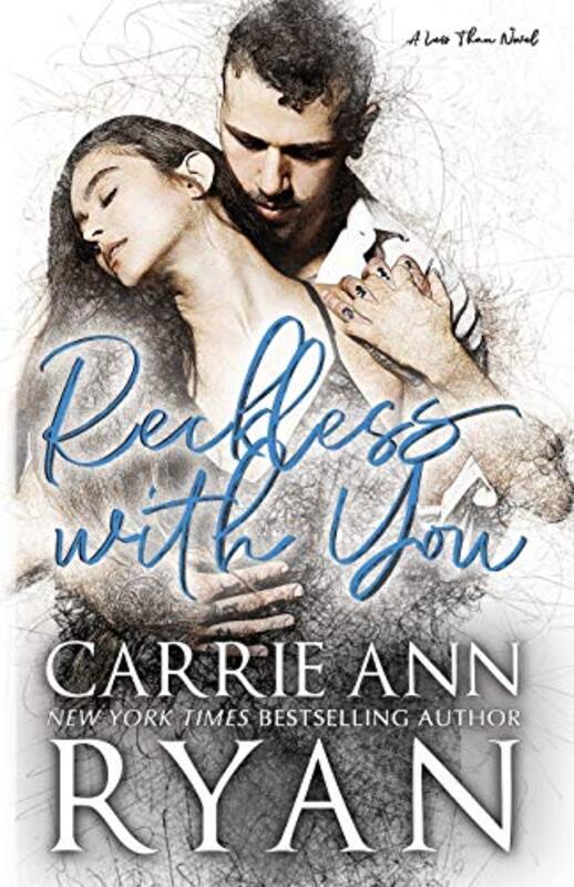 Book cover for "Reckless With You" by Carrie Ann Ryan