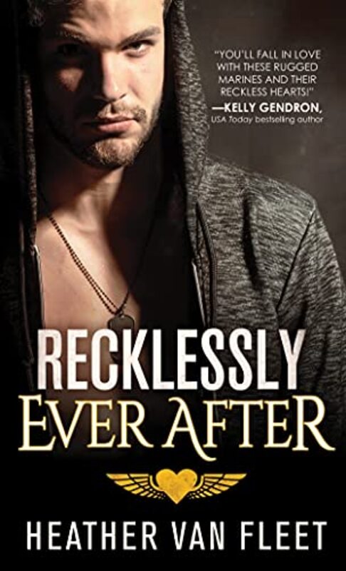 Book cover for "Recklessly Ever After" by Heather Van Fleet