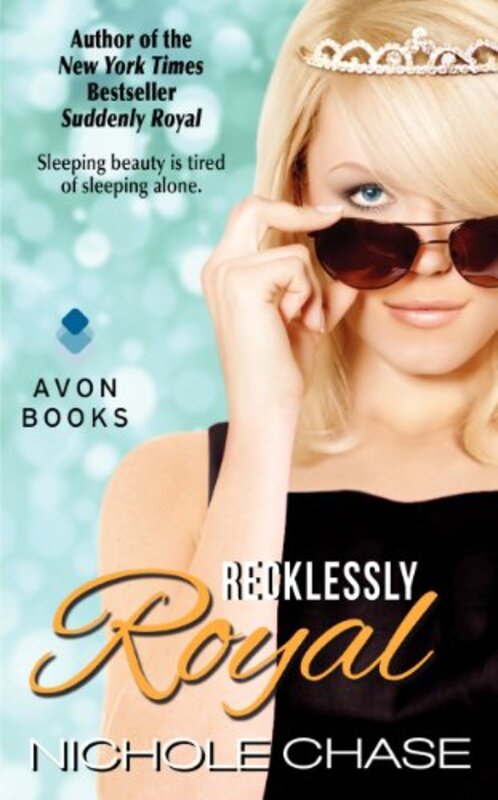 Book cover for "Recklessly Royal" by Nichole Chase