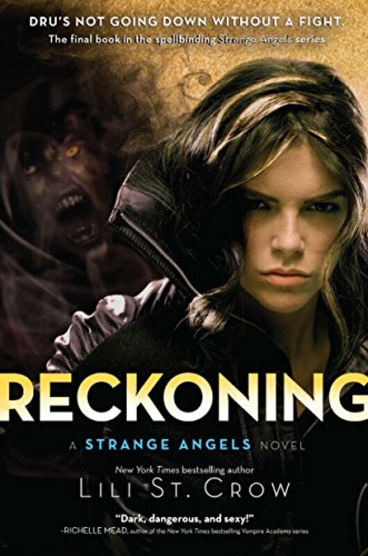 Book cover for "Reckoning" by Lilith Saintcrow
