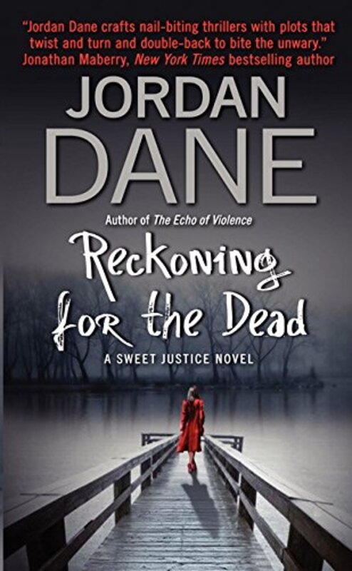 Book cover for "Reckoning for the Dead" by Jordan Dane