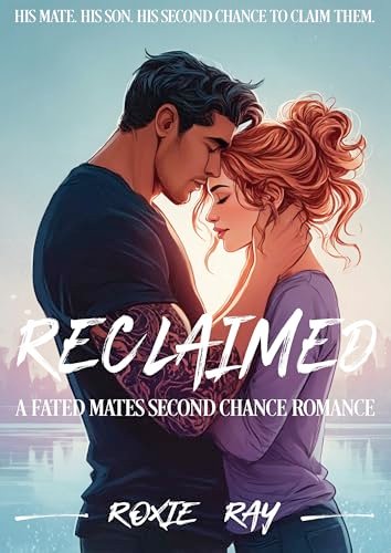 Book cover for "Reclaimed" by Roxie Ray