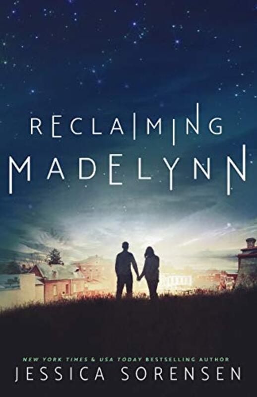 Book cover for "Reclaiming Madelynn" by Jessica Sorensen