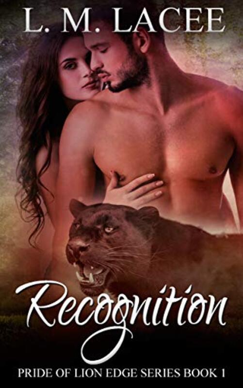 Book cover for "Recognition:" by LM Lacee