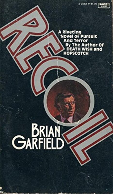 Book cover for "Recoil" by Brian Garfield
