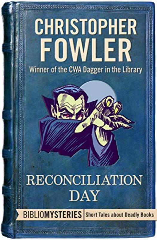Book cover for "Reconciliation Day" by Christopher Fowler
