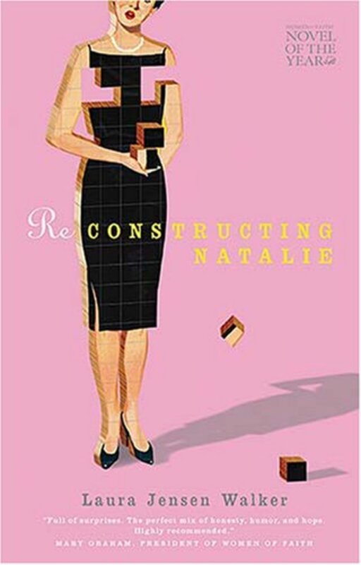 Book cover for "Reconstructing Natalie" by Laura Jensen Walker