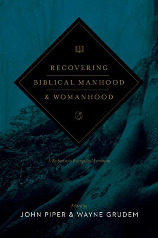 Book cover for "Recovering Biblical Manhood and Womanhood"