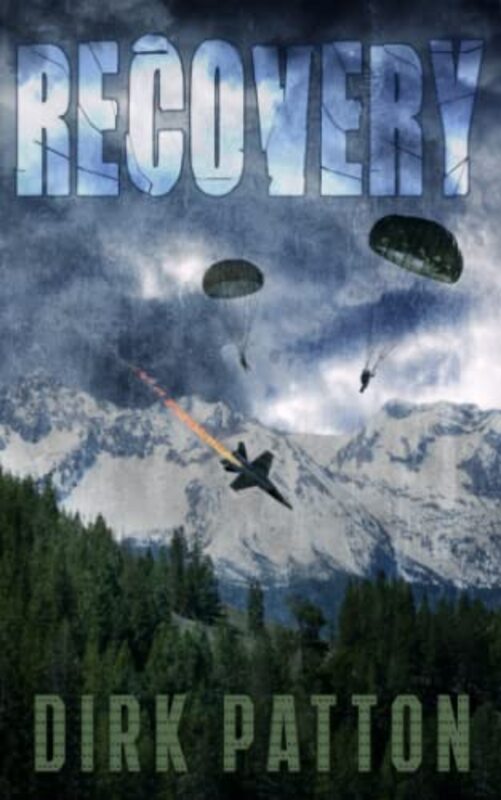 Book cover for "Recovery" by Dirk Patton