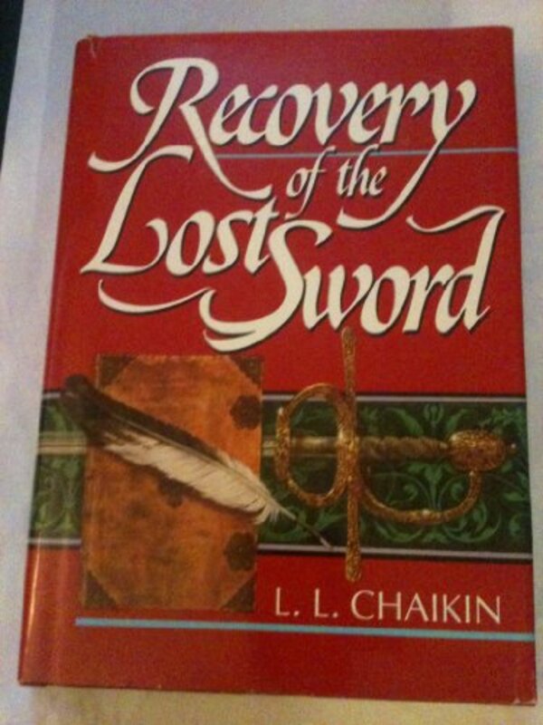 Book cover for "Recovery of the Lost Sword" by Linda Chaikin