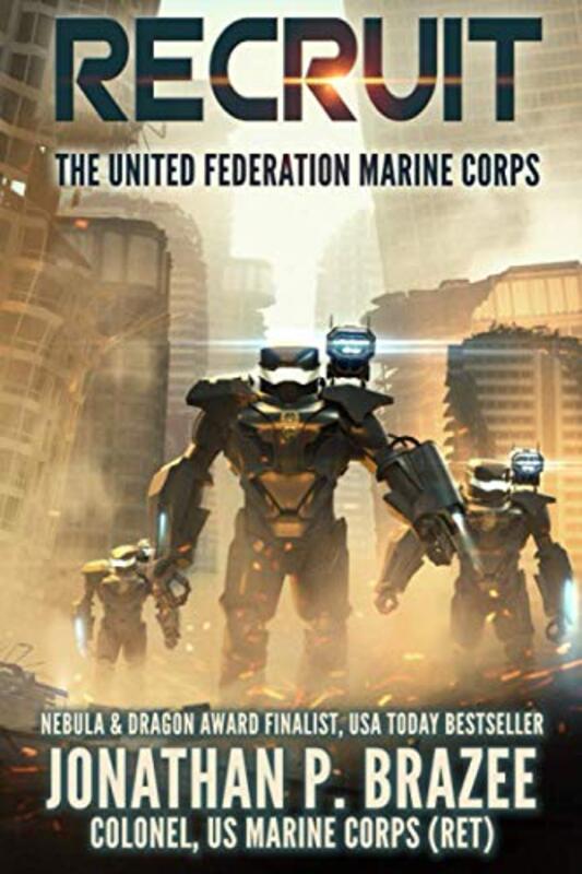Book cover for "Recruit" by Jonathan P Brazee