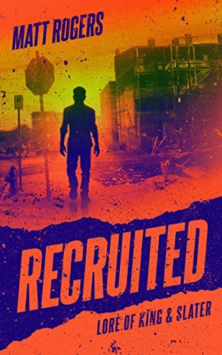 Book cover for "Recruited" by Matt Rogers