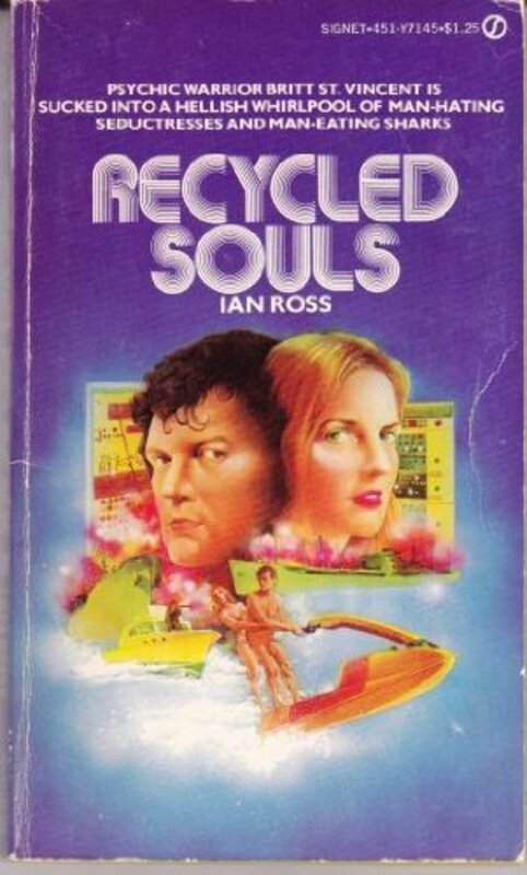 Book cover for "Recycled Souls" by John F Rossmann