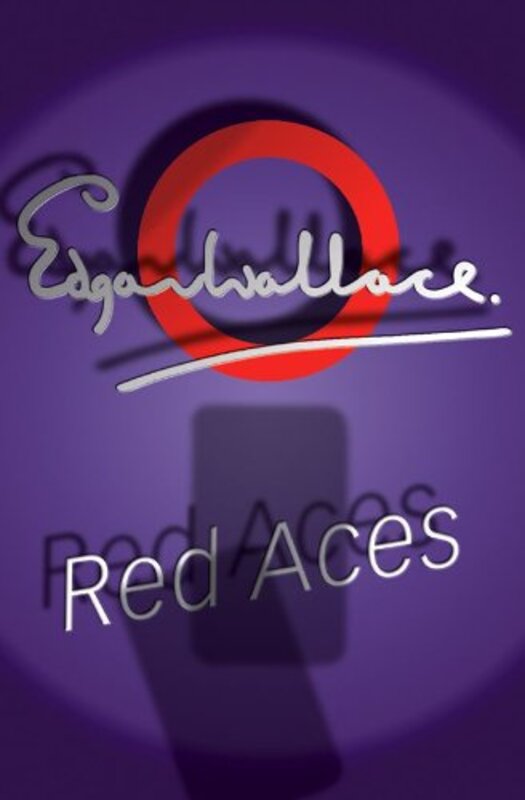 Book cover for "Red Aces" by Edgar Wallace