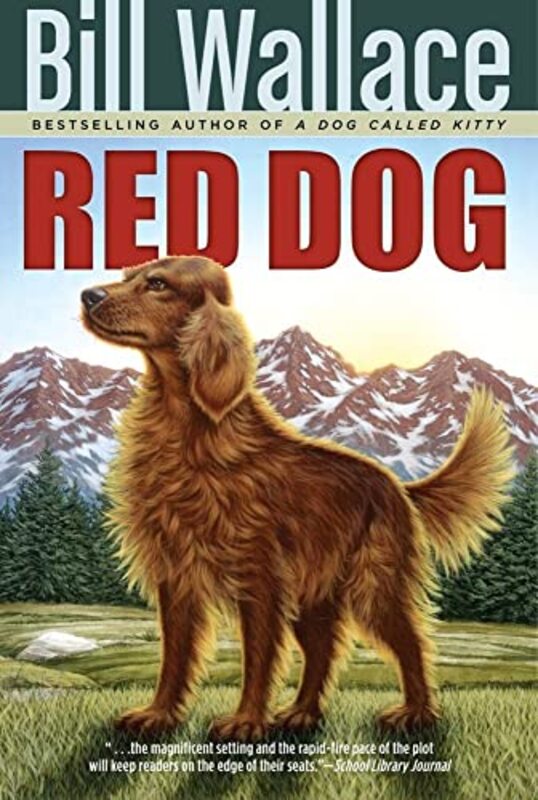 Book cover for "Red Dog" by Bill Wallace