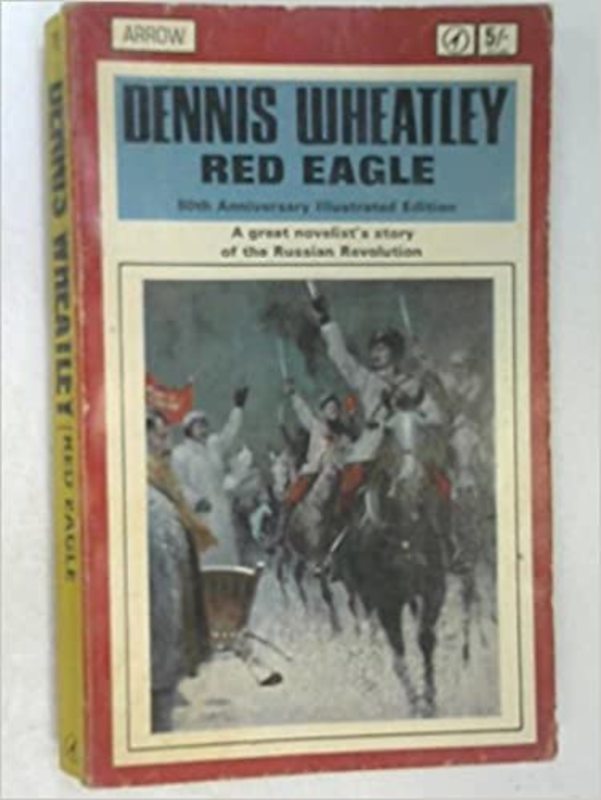 Book cover for "Red Eagle" by Dennis Wheatley