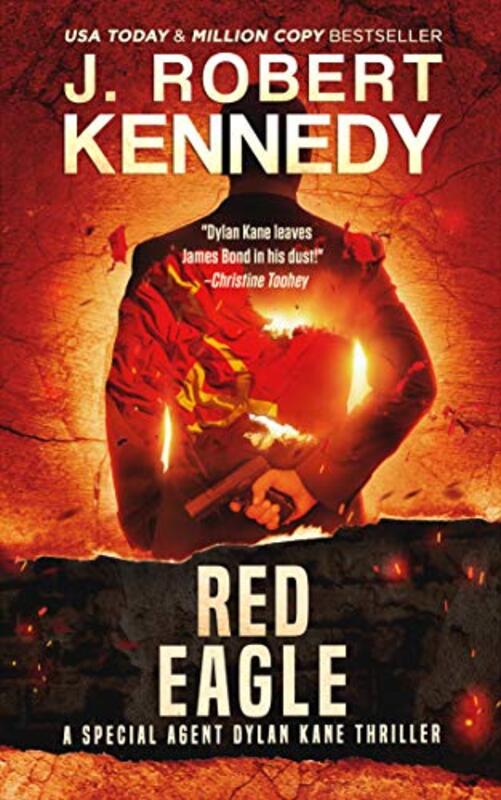 Book cover for "Red Eagle" by J Robert Kennedy
