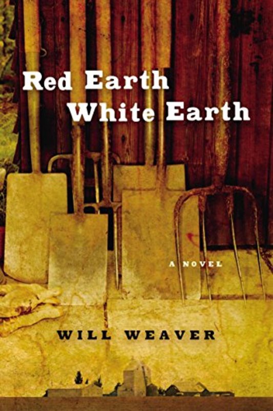 Book cover for "Red Earth, White Earth" by Will Weaver