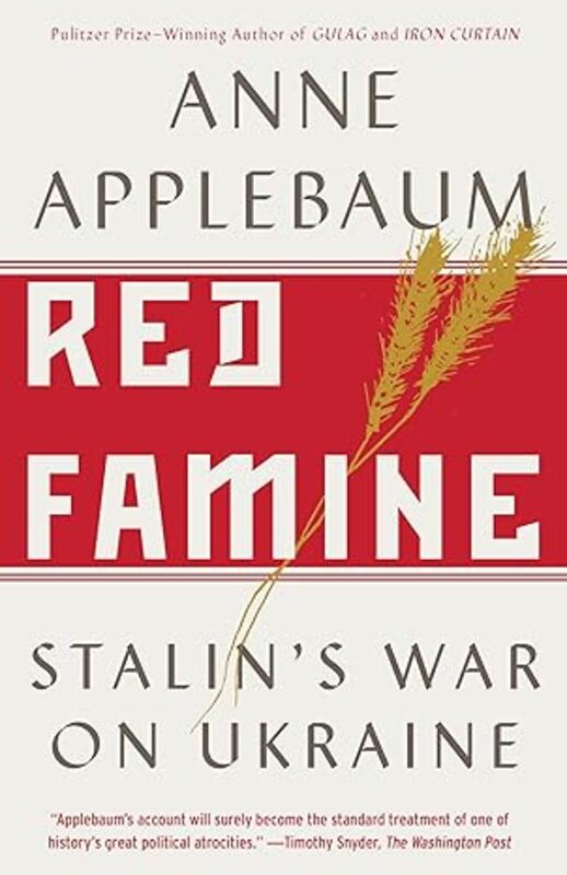 Book cover for "Red Famine" by Anne Applebaum