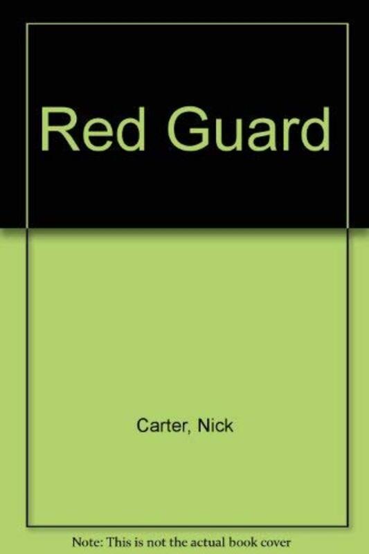 Book cover for "Red Guard" by Nick Carter