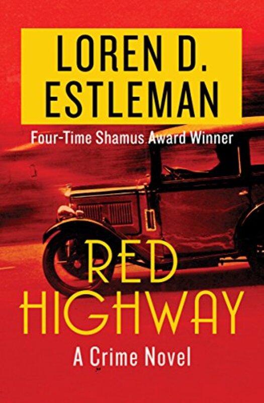 Book cover for "Red Highway / The Oklahoma Punk" by Loren D Estleman