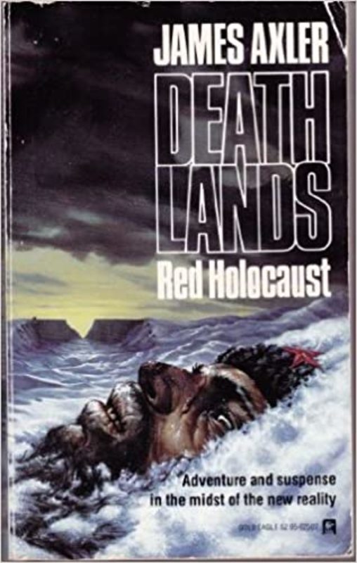 Book cover for "Red Holocaust" by James Axler