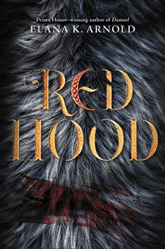 Book cover for "Red Hood" by Elana K Arnold