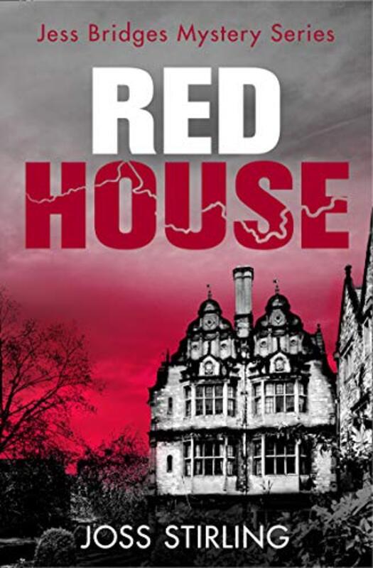 Book cover for "Red House" by Joss Stirling