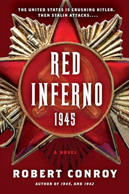 Book cover for "Red Inferno" by Robert Conroy
