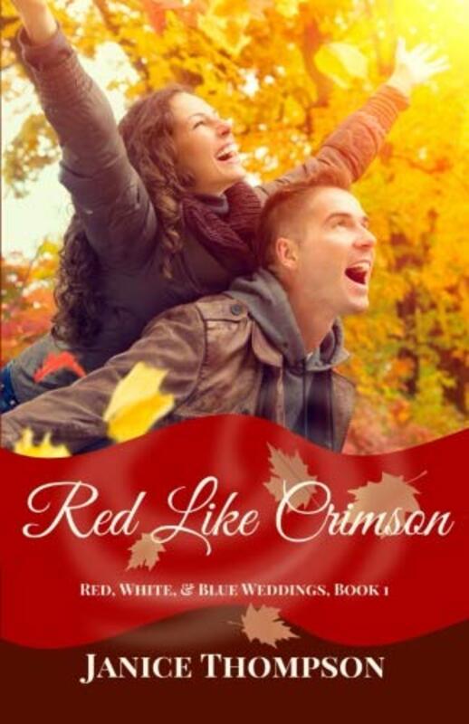 Book cover for "Red Like Crimson" by Janice Thompson