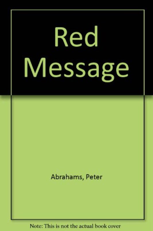 Book cover for "Red Message" by Peter Abrahams