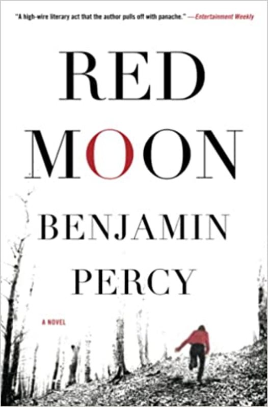 Book cover for "Red Moon" by Benjamin Percy
