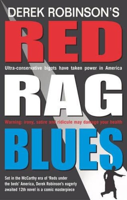 Book cover for "Red Rag Blues" by Derek Robinson