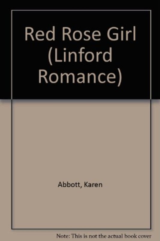 Book cover for "Red Rose Girl" by Karen Abbott