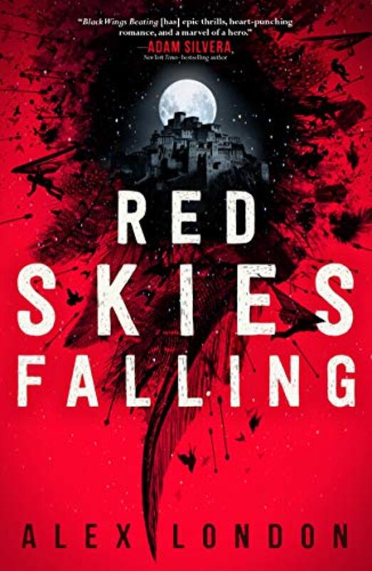 Book cover for "Red Skies Falling" by Alex London