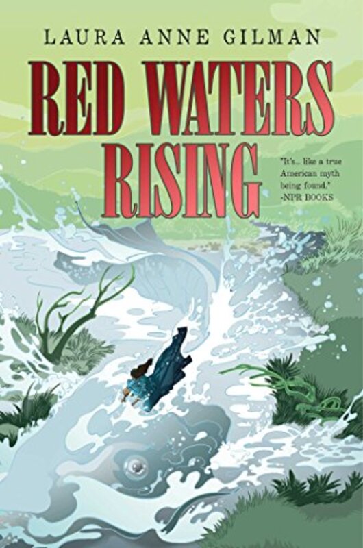 Book cover for "Red Waters Rising" by Laura Anne Gilman