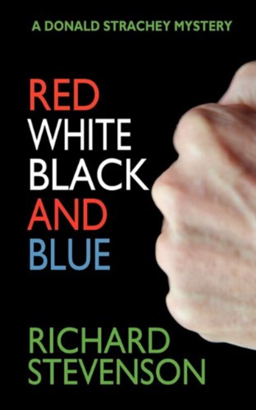 Book cover for "Red White Black and Blue" by Richard Stevenson