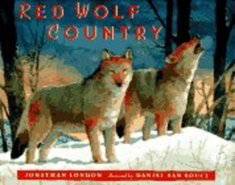 Book cover for "Red Wolf Country" by Jonathan London
