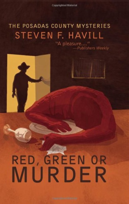 Book cover for "Red, Green, or Murder" by Steven F Havill
